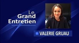 Grand Entretien Valérie GRUAU